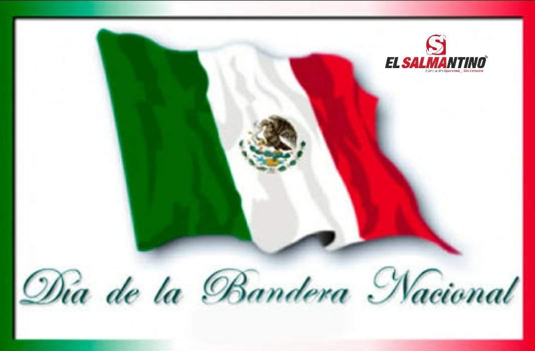 #Efemérides HOY 24 DE FEBRERO SE CELEBRA EL DÍA DE LA BANDERA.
