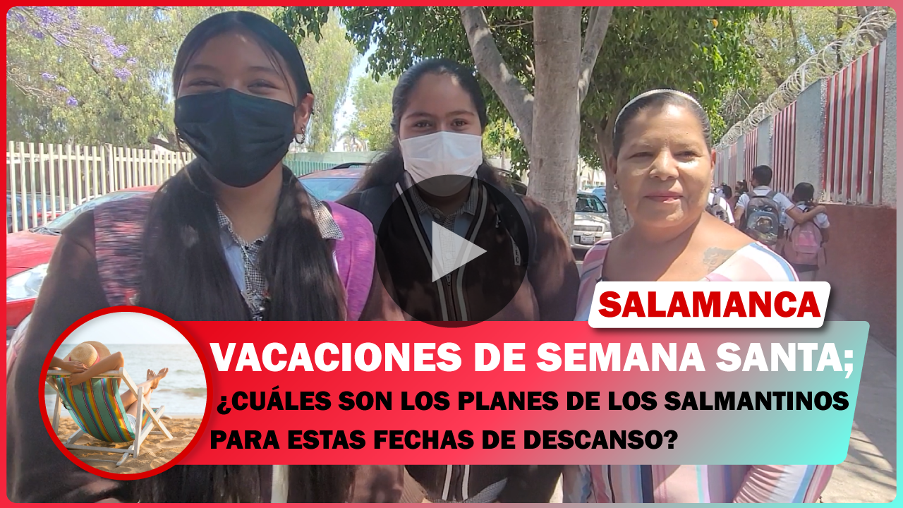 💥 VACACIONES DE SEMANA SANTA; ¿CUÁLES SON LOS PLANES DE LOS SALMANTINOS PARA ESTAS FECHAS DE DESCANSO?
