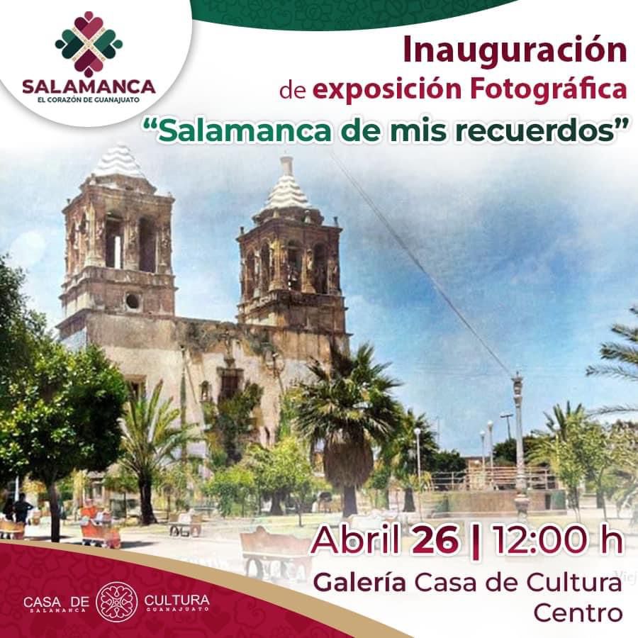 ‘SALAMANCA DE MIS RECUERDOS’. EXPOSICIÓN FOTOGRÁFICA EN CASA DE CULTURA SALAMANCA.