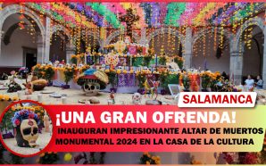 INAUGURAN IMPRESIONANTE ALTAR DE MUERTOS MONUMENTAL 2024 EN LA CASA…