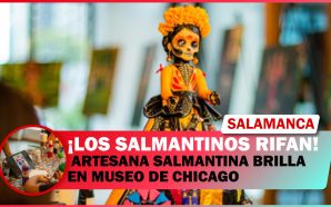 ARTESANA SALMANTINA BRILLA EN MUSEO DE CHICAGO