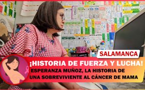 ESPERANZA MUÑOZ, LA HISTORIA DE UNA SOBREVIVIENTE AL CÁNCER DE…