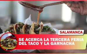 💥 SE ACERCA LA TERCERA FERIA DEL TACO Y LA…