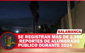 #Salamanca 💡 SE REGISTRAN MÁS DE 2,500 REPORTES DE ALUMBRADO…