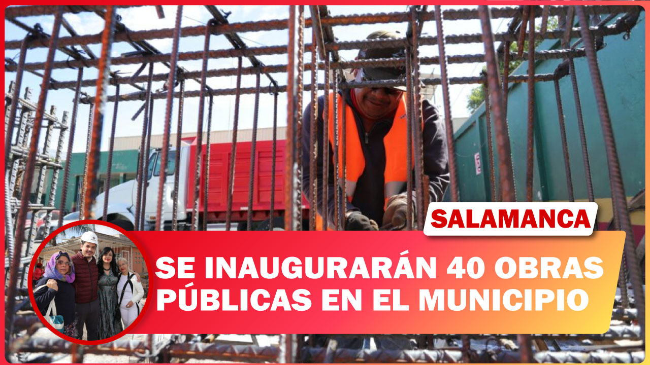 SE INAUGURARÁN 40 OBRAS PÚBLICAS EN SALAMANCA