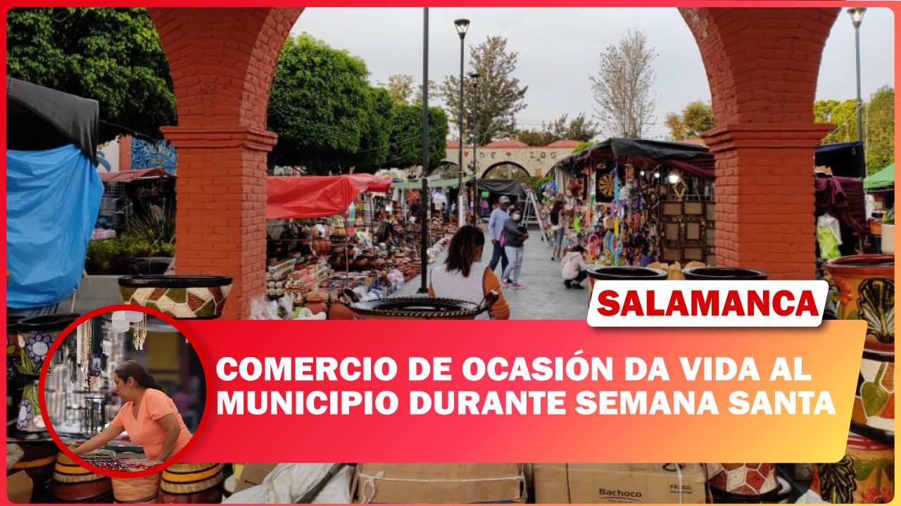 COMERCIO DE OCASIÓN DA VIDA A SALAMANCA DURANTE SEMANA SANTA