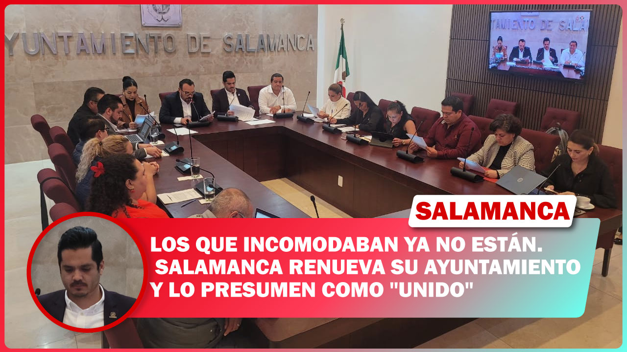 💥 Los que incomodaban ya no están. Salamanca renueva su Ayuntamiento y lo presumen como «unido»