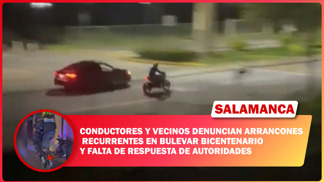 Conductores y vecinos denuncian arrancones recurrentes en Bulevar Bicentenario y falta de respuesta de autoridades