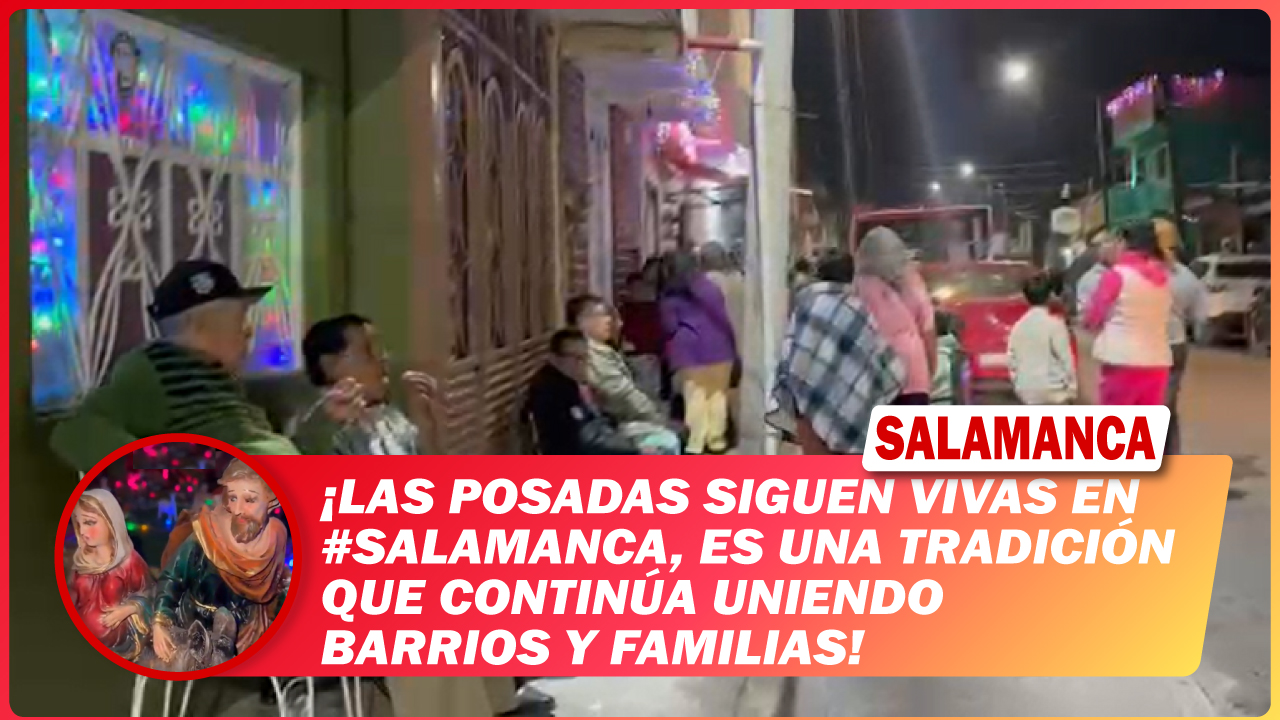 Las posadas siguen vivas en #Salamanca, es una tradición que continúa uniendo barrios y familias