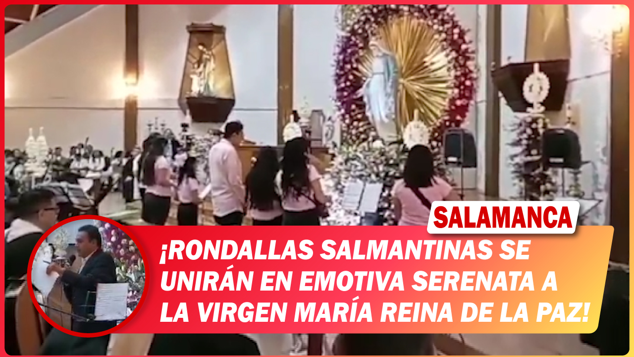 Rondallas salmantinas se unirán en emotiva serenata a la Virgen María Reina de la Paz