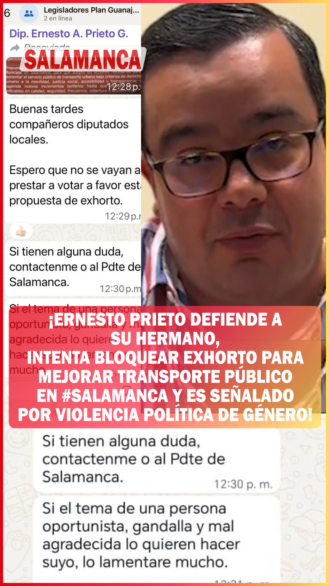 Ernesto Prieto defiende a su hermano, intenta bloquear exhorto para mejorar transporte público en #Salamanca y es señalado por violencia política de género