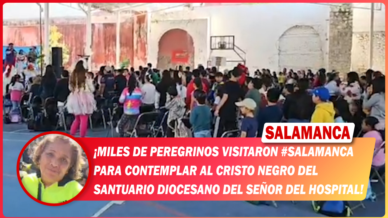 Miles de peregrinos ingresaron a #Salamanca para visitar al Cristo Negro del Santuario Diocesano del Señor del Hospital