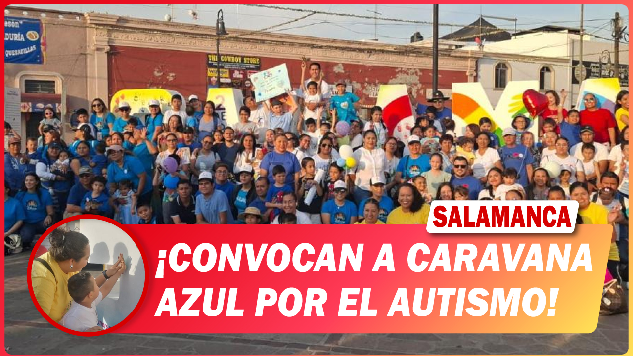 #Salamanca Convocan a caravana azul por el autismo