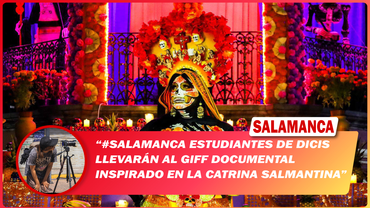 #Salamanca Estudiantes de DICIS llevarán al GIFF documental inspirado en el salmantino Esteban Salazar
