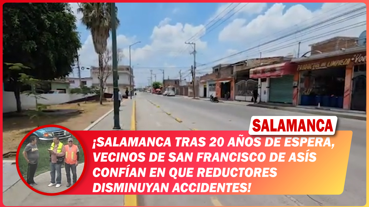 #Salamanca tras 20 años de espera, vecinos de San Francisco de Asís confían en que reductores disminuyan accidentes