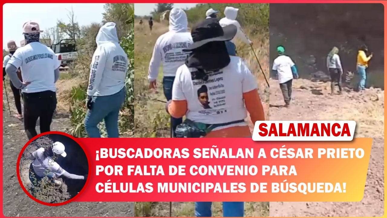 #Salamanca Buscadoras señalan a César Prieto por falta de convenio para células municipales de búsqueda