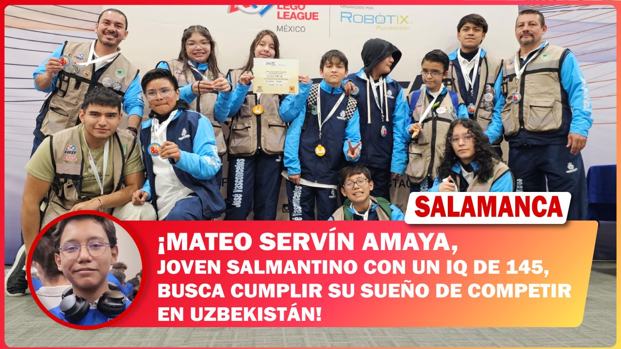 Mateo Servín Amaya, joven salmantino con un IQ de 145, busca cumplir su sueño de competir en Uzbekistán